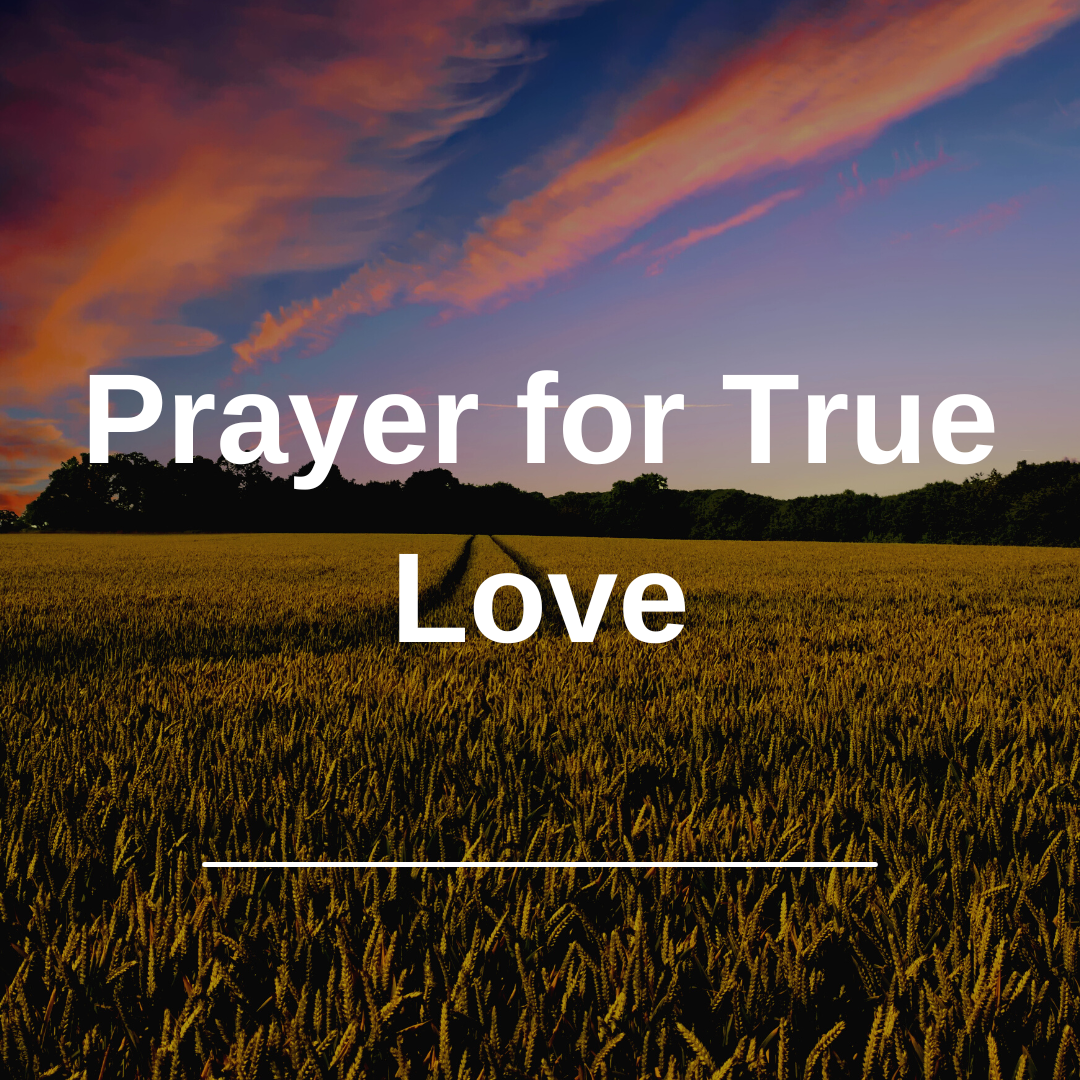 Prayer: Finding True Love