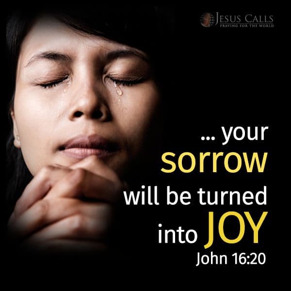 Prayer: Transforming Sorrow into Joyful Love