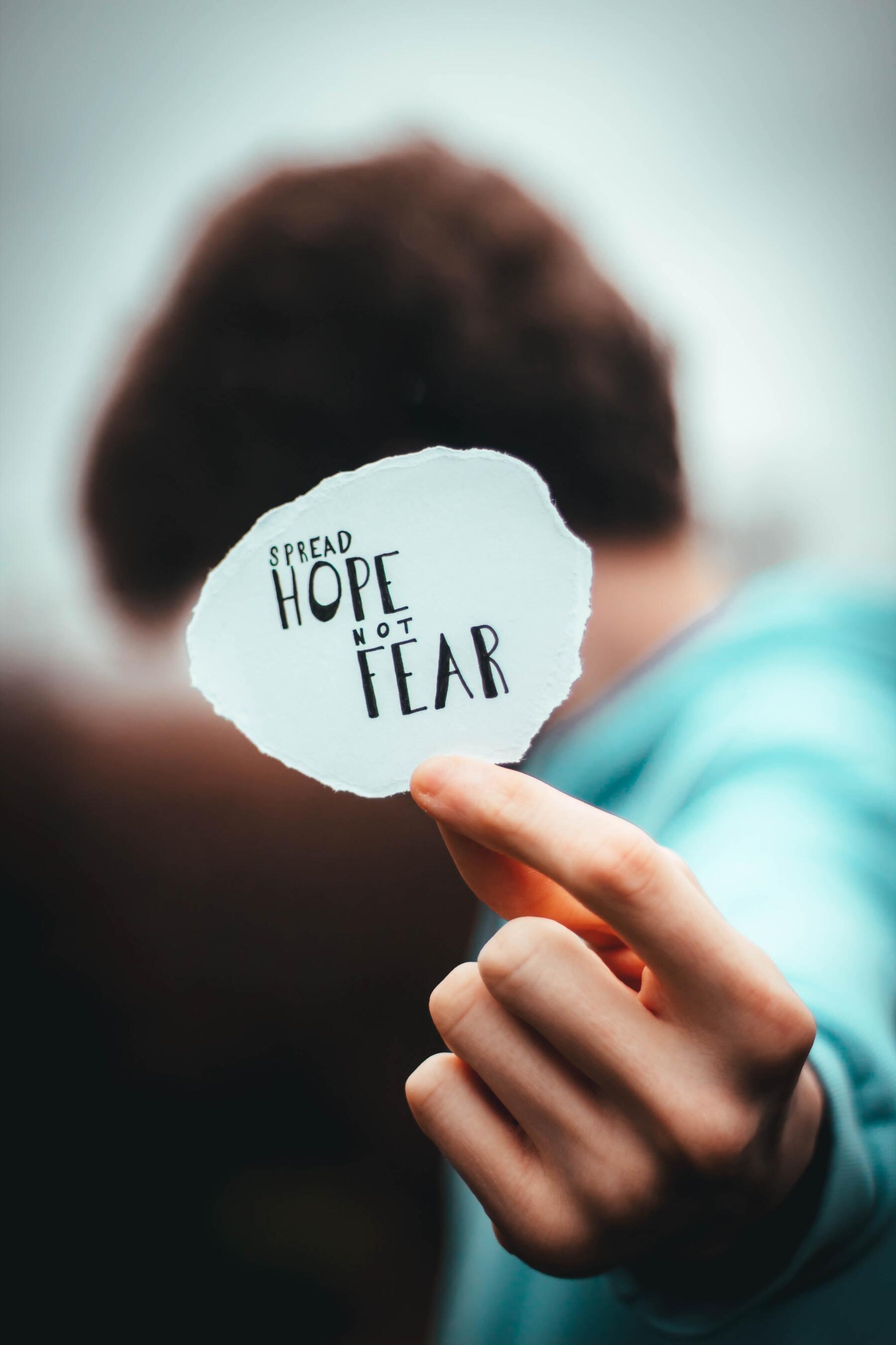 Spread Hope Not Fear