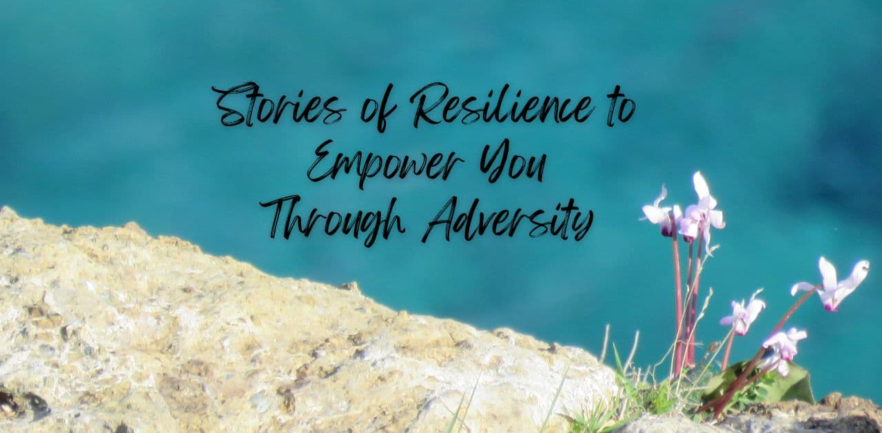 Overcoming Adversity: Inspirational Testimonies of Resilience and Hope